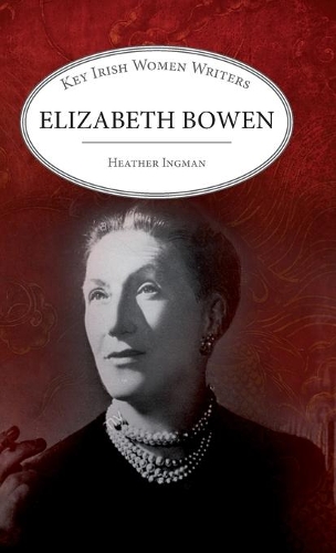 Бумажная книга «Elizabeth Bowen», автор Хизер Ингман - фото №1