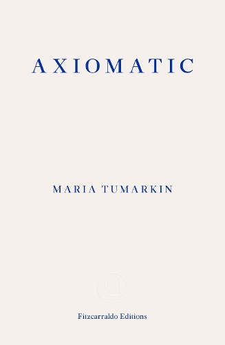 Бумажная книга «Axiomatic», автор Мария Тумаркин - фото №1