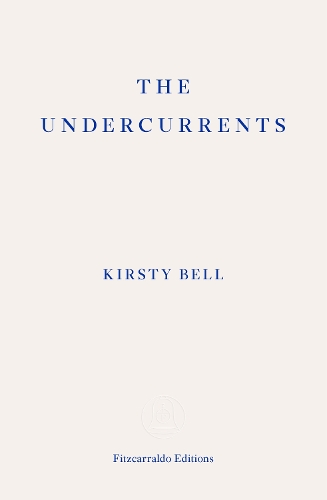 Бумажная книга «The Undercurrents», автор Кирсти Белл - фото №1