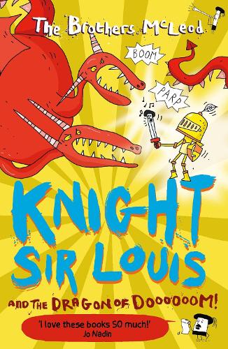 Бумажная книга «Knight Sir Louis and the Dragon of Doooooom!», автор Братья Маклауд - фото №1