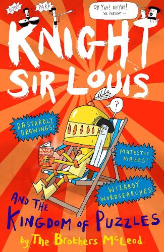 [object Object] «Knight Sir Louis and the Kingdom of Puzzles: An Interactive Adventure Story for Kids aged 6+», автор Братья Маклауд - фото №1