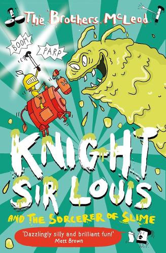 Бумажная книга «Knight Sir Louis and the Sorcerer of Slime», автор Братья Маклауд - фото №1