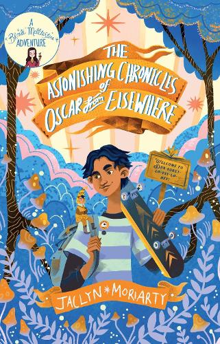 Бумажная книга «The Astonishing Chronicles of Oscar from Elsewhere», автор Жаклин Мориарти - фото №1