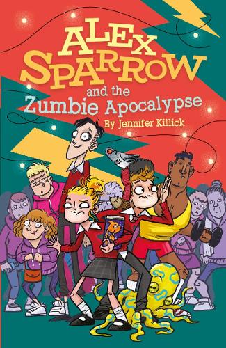 [object Object] «Alex Sparrow and the Zumbie Apocalypse», автор Дженнифер Киллик - фото №1