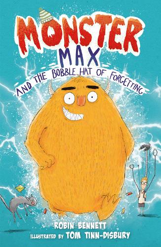 Бумажная книга «Monster Max and the Bobble Hat of Forgetting», автор Робин Беннет - фото №1