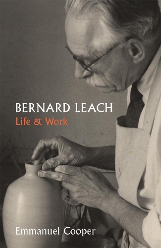 Паперова книга «Bernard Leach: Life and Work», автор Еммануель Купер - фото №1