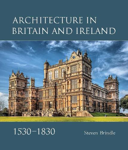 Паперова книга «Architecture in Britain and Ireland, 1530-1830», автор Стівен Бріндл - фото №1