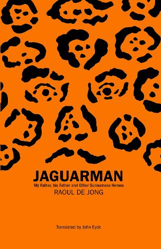 Паперова книга «Jaguarman», автор Рауль де Йонг - фото №1