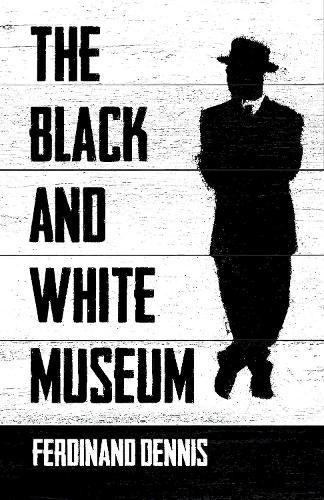 Паперова книга «The Black and White Museum», автор Фердинанд Денніс - фото №1