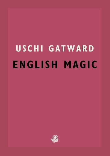 Бумажная книга «English Magic», автор Уши Гэтвард - фото №1