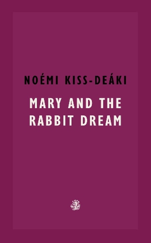 Бумажная книга «Mary & The Rabbit Dream» - фото №1