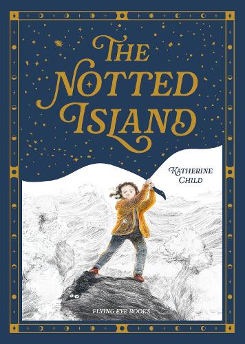 Бумажная книга «The Notted Island», автор Кэтрин Чайлд - фото №1