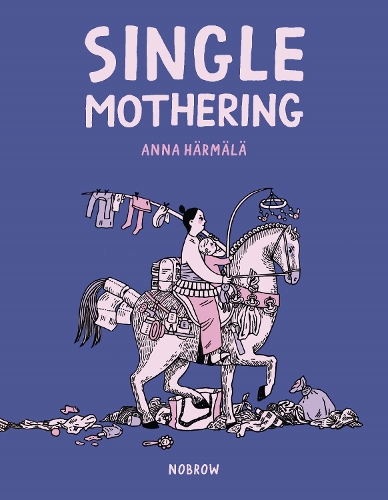 Бумажная книга «Single Mothering», автор Анна Хярмяля - фото №1