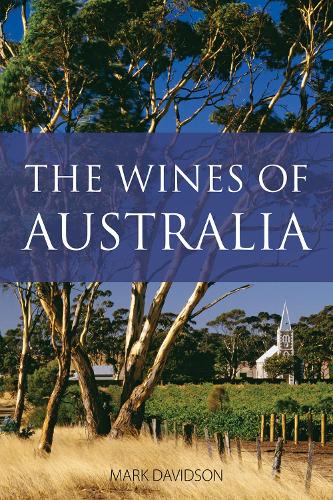 Бумажная книга «The Wines of Australia», автор Марк Дэвидсон - фото №1