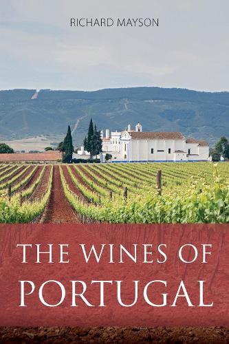 Бумажная книга «The Wines of Portugal», автор Ричард Мейсон - фото №1