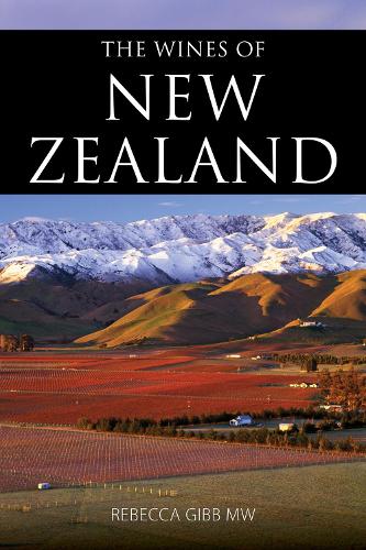 Паперова книга «The Wines of New Zealand», автор Ребекка Гібб - фото №1