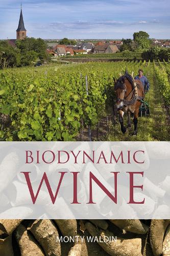 Бумажная книга «Biodynamic wine», автор Монти Уолдин - фото №1