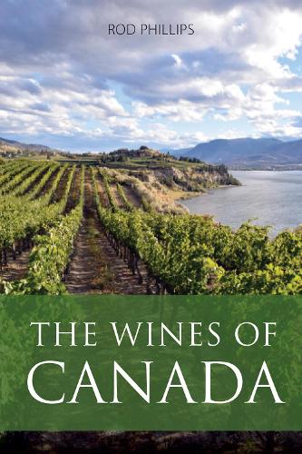 Бумажная книга «The Wines of Canada», автор Род Филлипс - фото №1