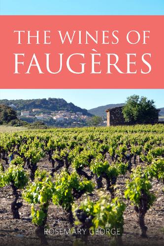 Бумажная книга «The Wines of Faugères», автор Розмари Джордж - фото №1