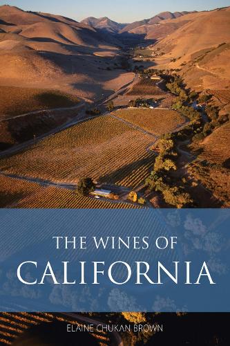 Бумажная книга «The Wines of California», автор Элейн Чукан Браун - фото №1