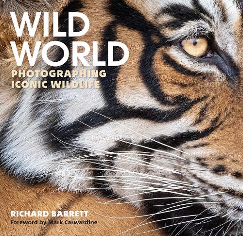 Паперова книга «Wild World: Photographing Iconic Wildlife», автор Річард Барретт - фото №1