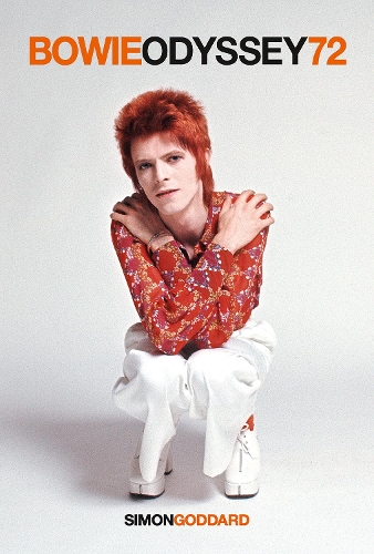 Паперова книга «Bowie Odyssey 72», автор Саймон Годдард - фото №1