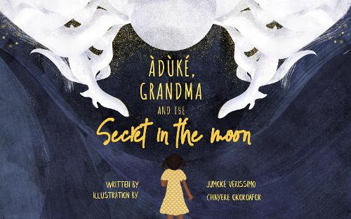 Паперова книга «Grandma and the Moon's Hidden Secret», автор Джумоке Веріссімо - фото №1