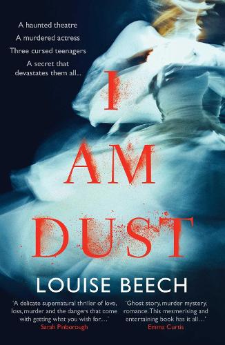 Паперова книга «I Am Dust», автор Луіза Біч - фото №1