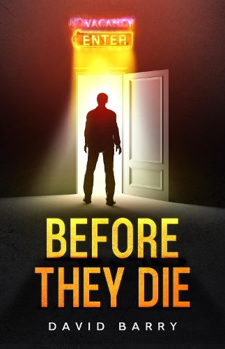 Бумажная книга «Before They Die», автор Дэвид Барри - фото №1
