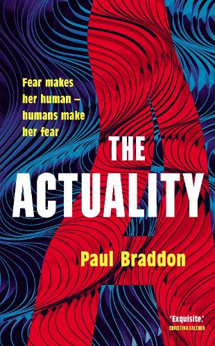 Бумажная книга «The Actuality», автор Пол Брэддон - фото №1