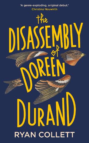 Бумажная книга «The Disassembly of Doreen Durand», автор Райан Коллетт - фото №1