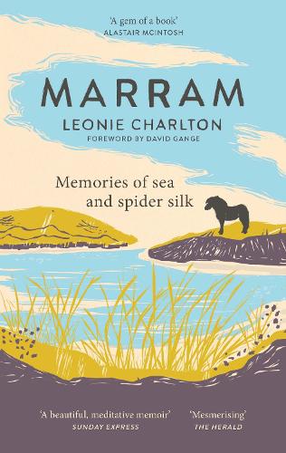 Бумажная книга «Marram: Memories of Sea and Spider Silk», автор Леони Чарльтон - фото №1