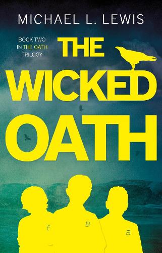 Паперова книга «The Wicked Oath», автор Майкл Л. Льюїс - фото №1