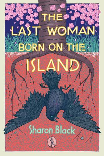 Бумажная книга «The Last Woman Born on the Island», автор Шэрон Блэк - фото №1