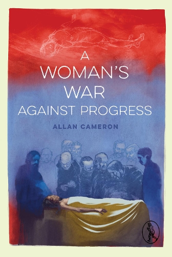 Бумажная книга «A Woman's War against Progress», автор Аллан Кэмерон - фото №1