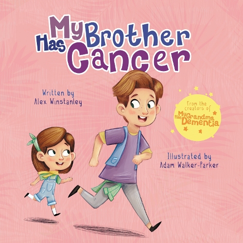 Бумажная книга «My Brother Has Cancer», автор Алекс Уинстэнли - фото №1