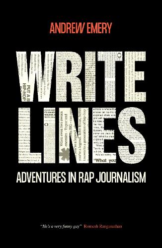 Паперова книга «Write Lines: Adventures in Rap Journalism», автор Ендрю Емері - фото №1