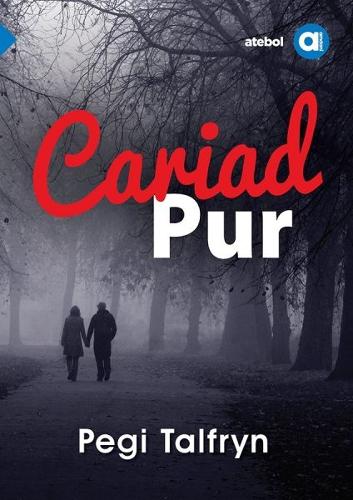 Бумажная книга «Cyfres Amdani: Cariad Pur», автор Пеги Талфрин - фото №1