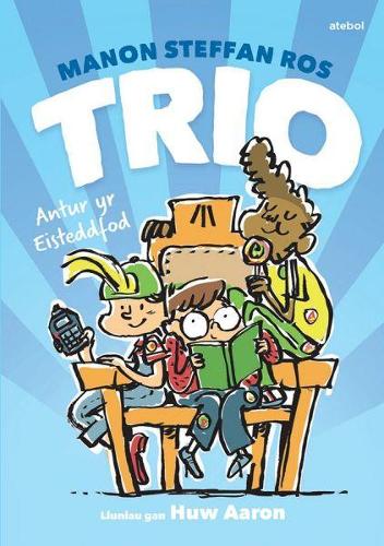 Бумажная книга «Cyfres Trio: Antur yr Eisteddfod», автор Манон Стеффан Рос - фото №1