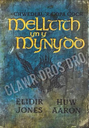 Бумажная книга «Chwedlau'r Copa Coch: Melltith yn y Mynydd», автор Элидир Джонс - фото №1
