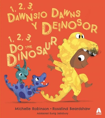 Бумажная книга «1, 2, 3, Dawnsio Dawns y Deinosor / 1, 2, 3, Do the Dinosaur» - фото №1