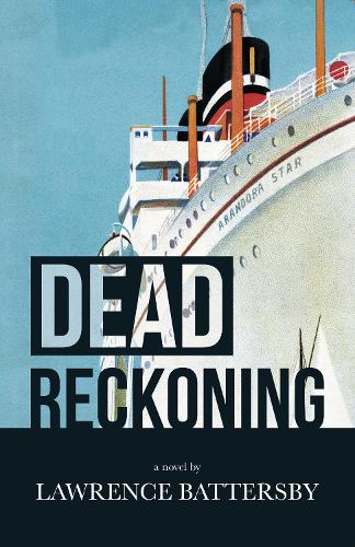 Бумажная книга «Dead Reckoning», автор Лоуренс Баттерсби - фото №1