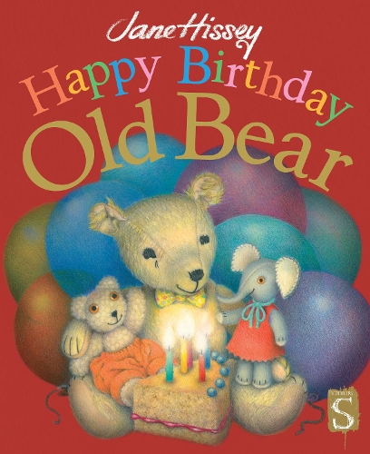Паперова книга «Happy Birthday, Old Bear», автор Джейн Хіссен - фото №1