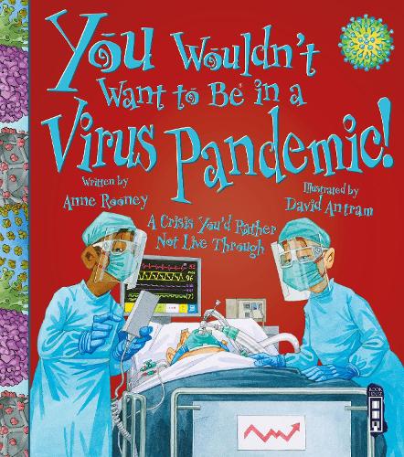 [object Object] «You Wouldn't Want To Be In A Virus Pandemic!», автор Анна Руни - фото №1
