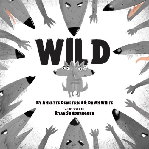 Паперова книга «Wild», авторів Аннет Деметріу, Доун Вайт - фото №1