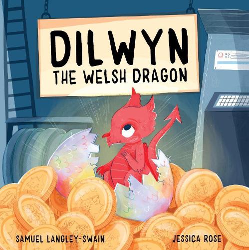 Паперова книга «Dilwyn The Welsh Dragon», автор Семюел Ленглі-Свейн - фото №1