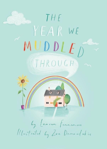 Паперова книга «The Year We Muddled Through», автор Лорен Феннемор - фото №1