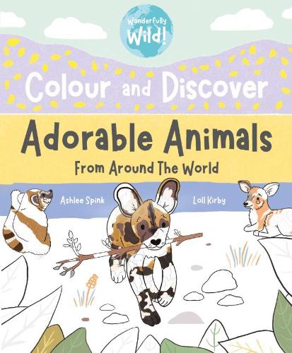 Бумажная книга «Colour and Discover Adorable Animals Around The World», автор Лол Кирби - фото №1