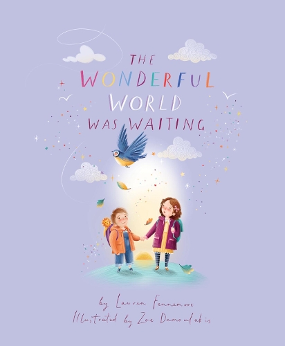 Паперова книга «The Wonderful World Was Waiting», автор Лорен Феннемор - фото №1
