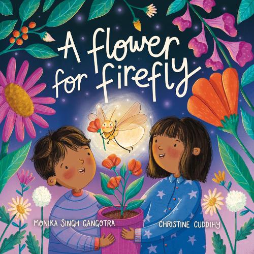 Бумажная книга «A Flower For Firefly», автор Моника Сингх Ганготра - фото №1